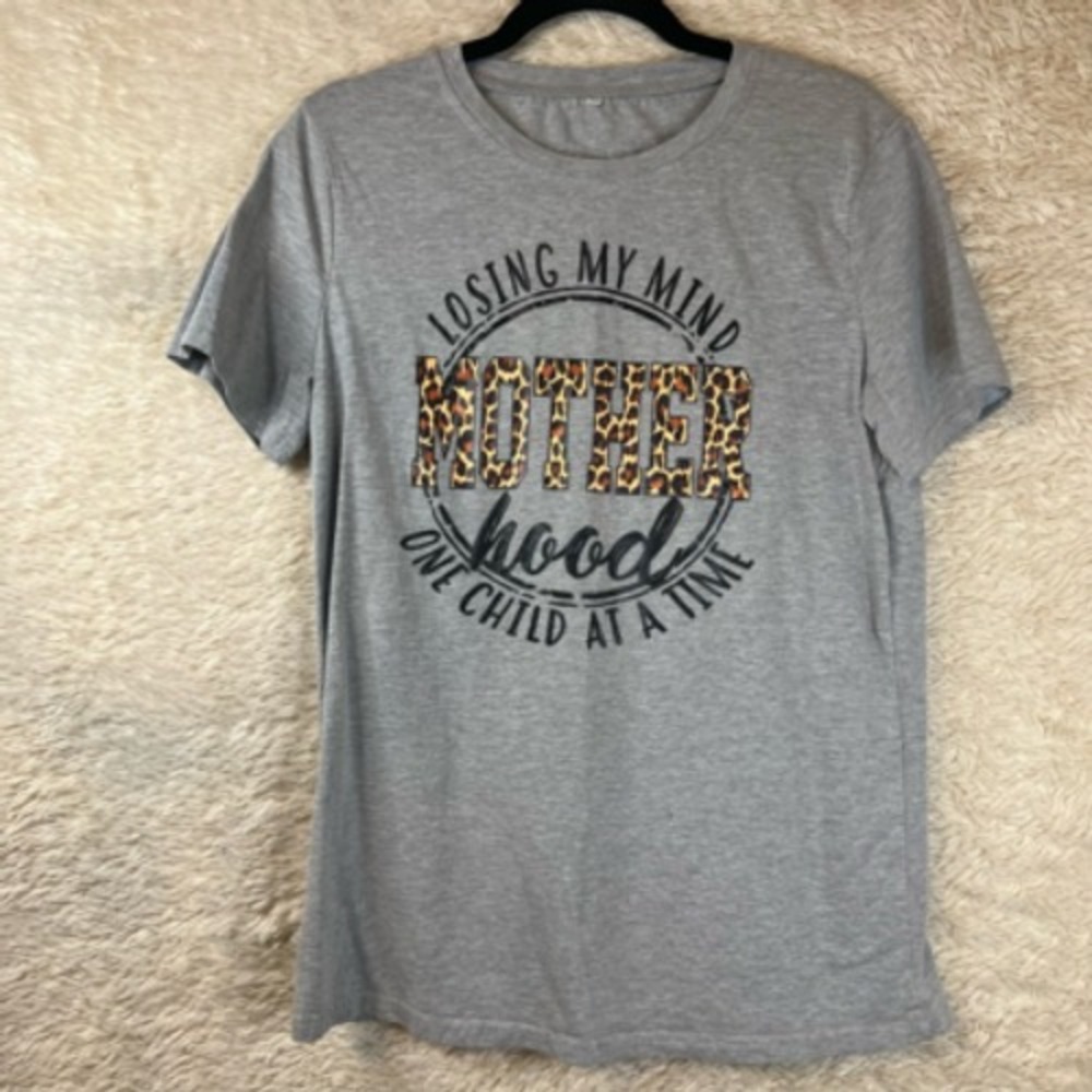 Graphic T-Shirt Women M Gray Funny Motherhood Losing My Mind One Child At A Time - Picture 2 of 12